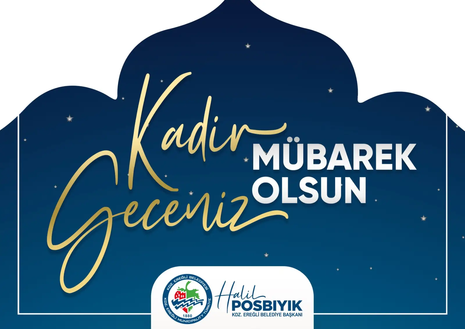 Başkan Posbıyık, Kadir geceniz mübarek olsun..