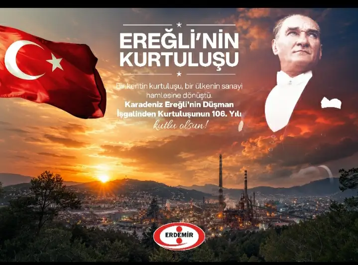 ERDEMİR'den 18 Haziran Kdz. Ereğli'nin Kurtuluşu mesajı.