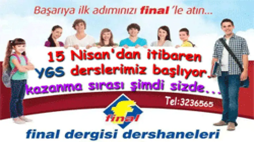 GELECEĞİNİZİ FİNALLE BELİRLEYİN