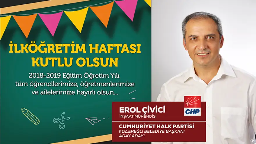 Çivici: "İlköğretim haftası kutlu olsun"