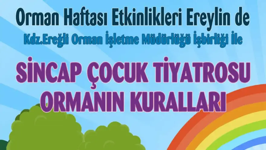 Orman haftası etkinlikleri Ereylin'de...