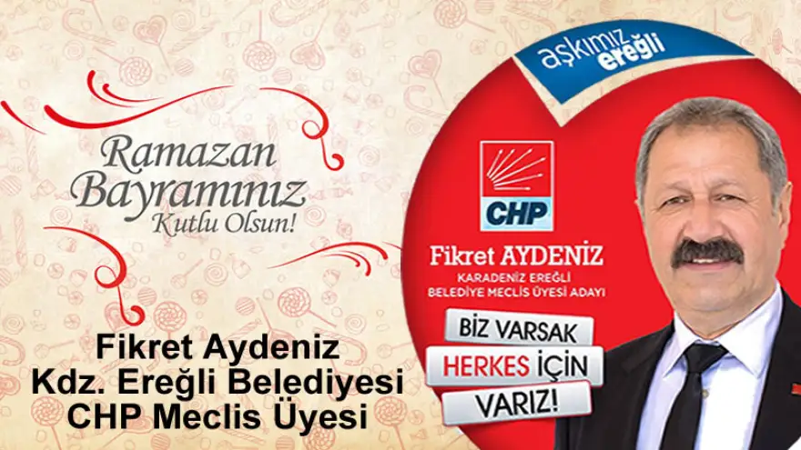 Aydeniz, Ramazan Bayramınızı kutlar. Mutluluk ve güzelliklerle dolu bir dünya diler.