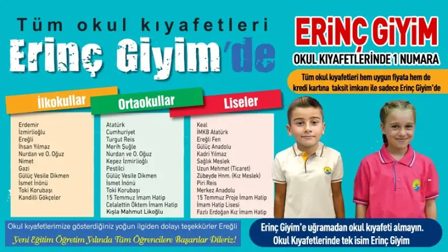 Tüm okul kıyafetleri Erinç Giyim'de..