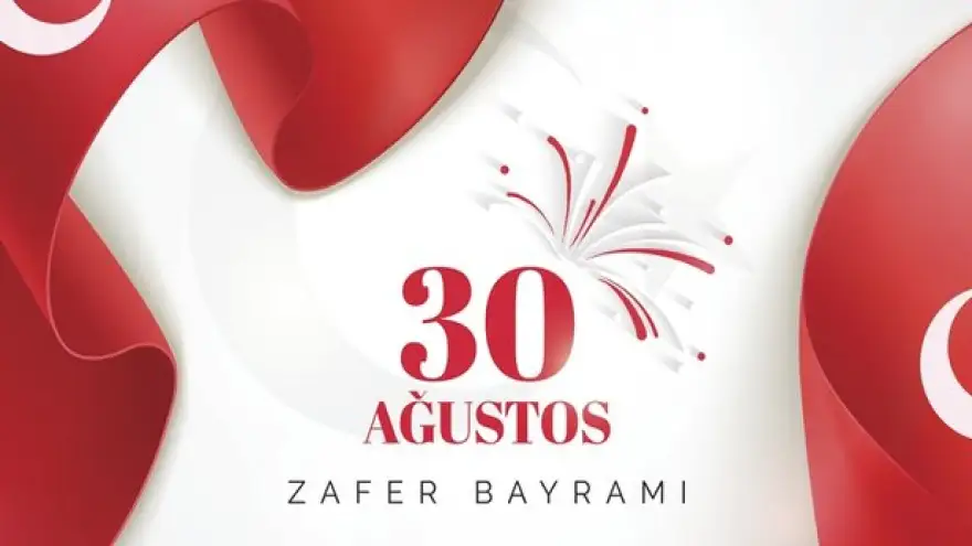 Zafer Bayramı programı belli oldu
