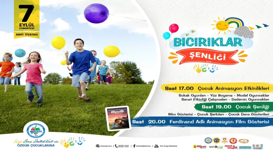 Haydi bıcırıklar Şenliğe!..