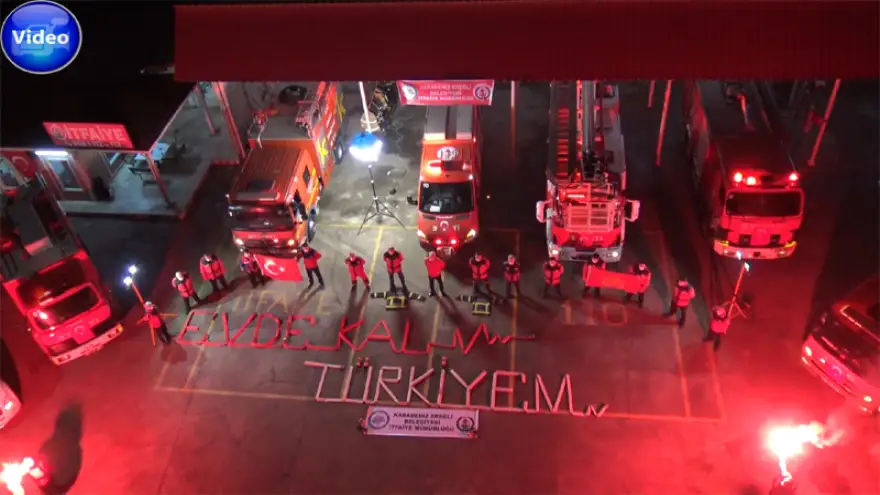 "Evinde kal Ereğli, evinde kal Türkiyem" 