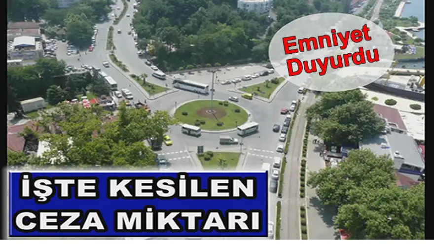 Ereğli'de 4 Gün boyunca kesilen ceza miktarı