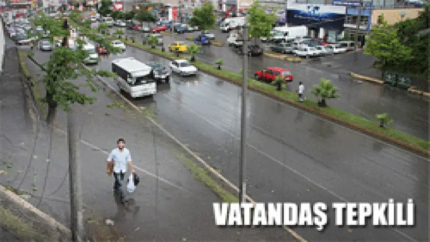 VATANDAŞ TEPKİLİ