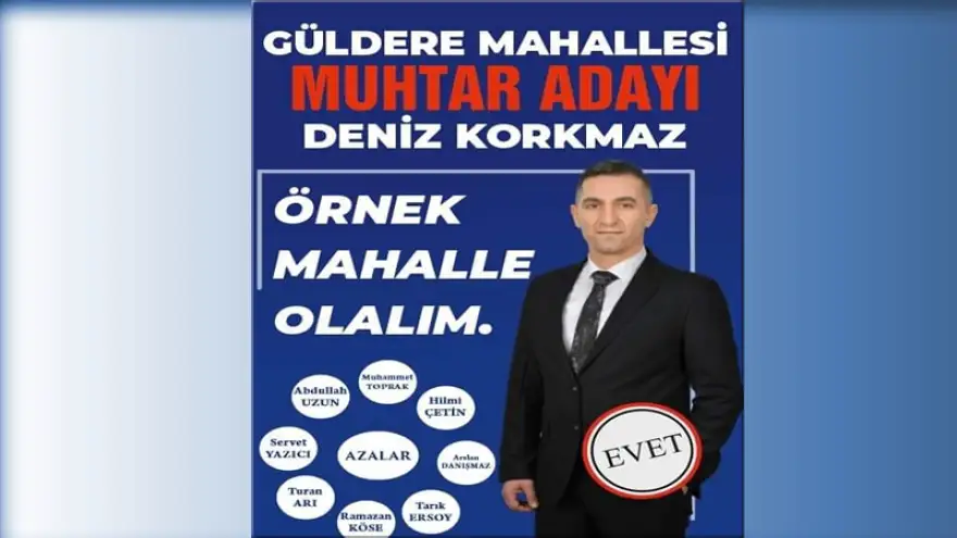 Kdz. Ereğli Güldere Mahallesi Muhtar Adayı Deniz Korkmaz