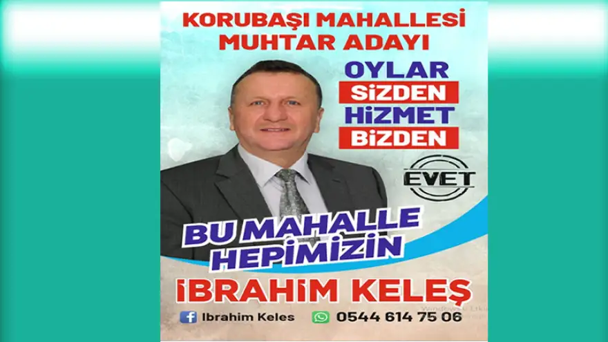 İbrahim Keleş, Korubaşı Mahallesi Muhtar Adayı