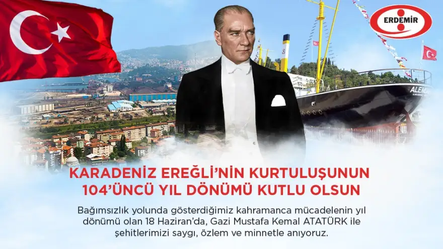 Kdz. Ereğli'nin Kurtuluşunun 104. Yıl Dönümü Kutlu Olsun...