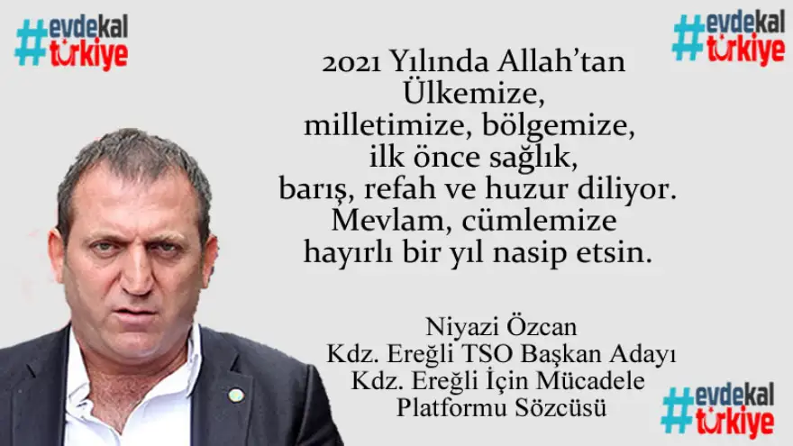 Özcan, yeni yılınızı kutlar, sağlıklı ve mutlu bir yaşam diler