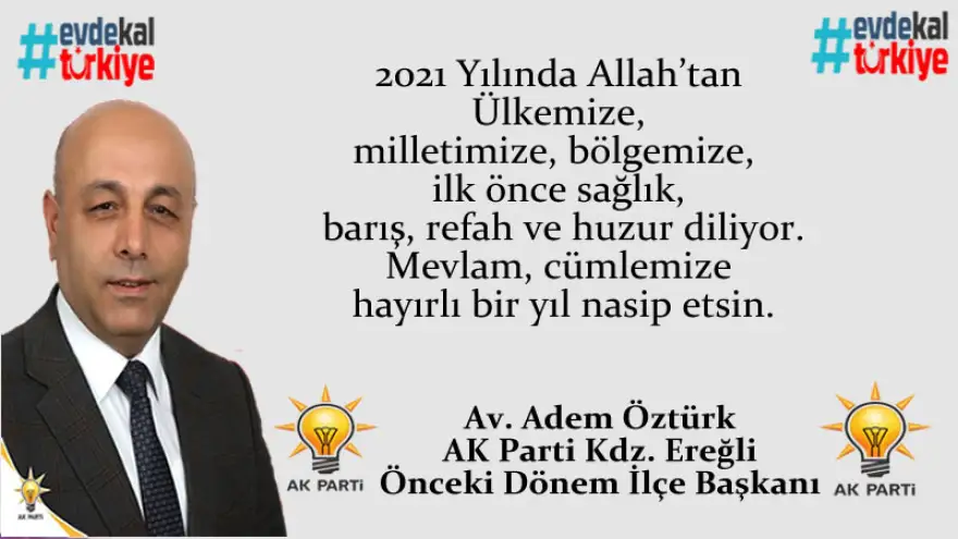 Öztürk, yeni yılınızı kutlar, sağlıklı ve mutlu bir yaşam diler