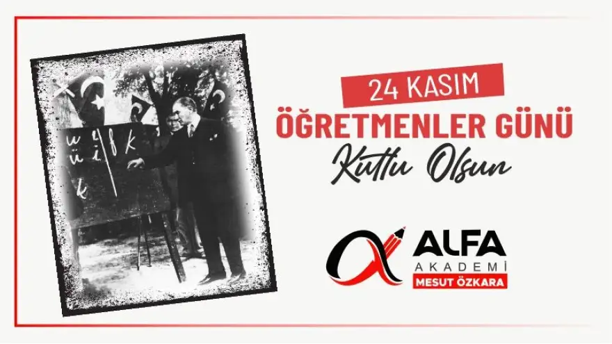 24 Kasım Öğretmenler Günü Kutlu Olsun