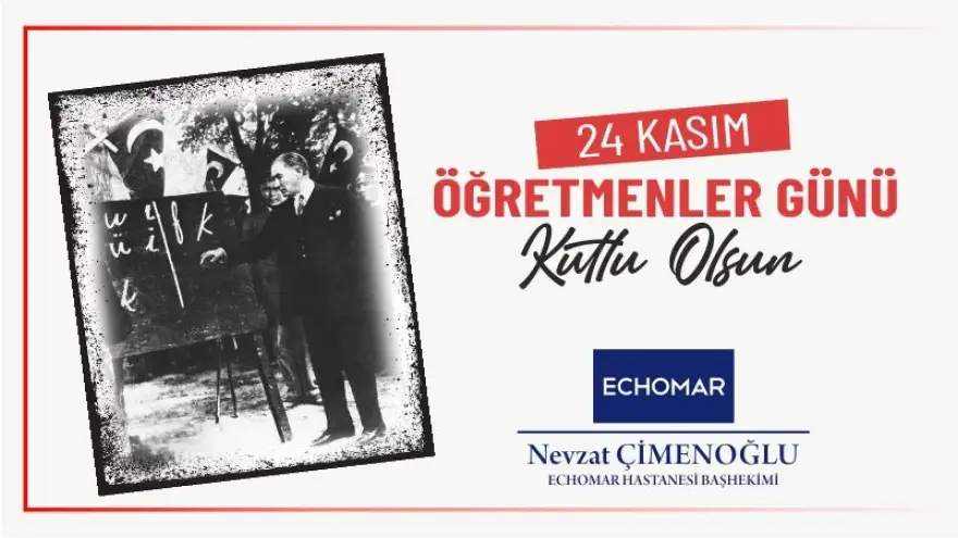 24 Kasım Öğretmenler Günü Kutlu Olsun