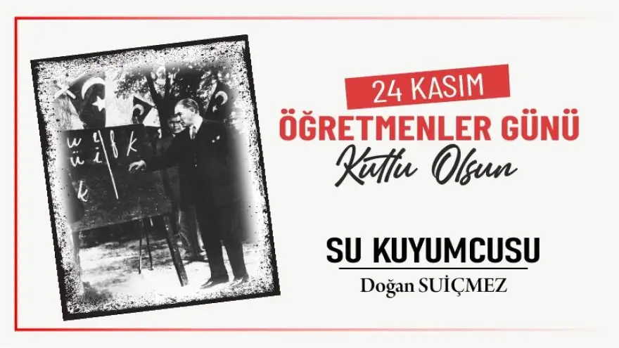 24 Kasım Öğretmenler Günü Kutlu Olsun