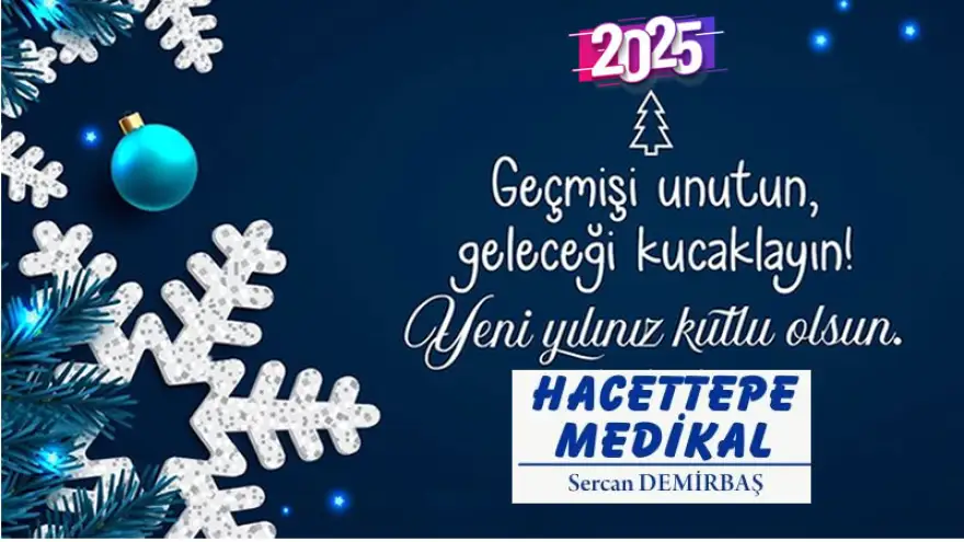 Hacettepe Medikal, Yeni Yılınız Kutlu olsun...