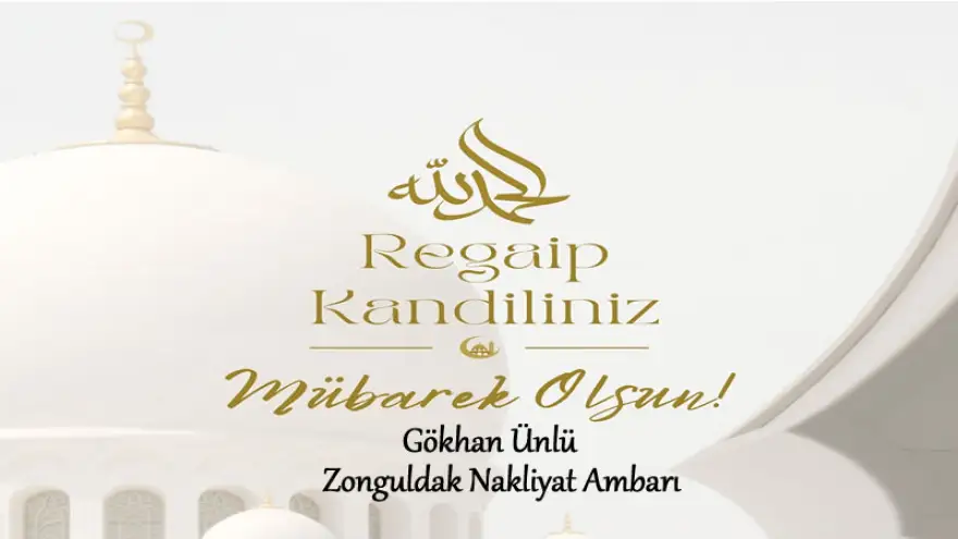 Gökhan Ünlü, Regaip Kandiliniz Mübarek Olsun...