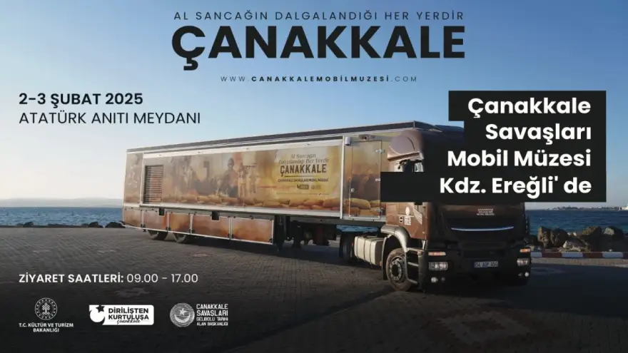 Çanakkale Savaşları Mobil Müzesi, Kdz.Ereğli'de...