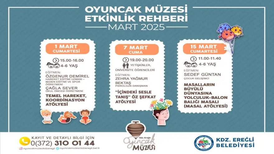 KDZ. EREĞLİ BELEDİYESİ OYUNCAK MÜZESİ MART AYI ATÖLYE PROGRAMI AÇIKLANDI