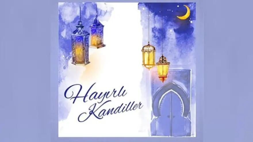 Posbıyık: "Miraç Kandili Mübarek olsun"