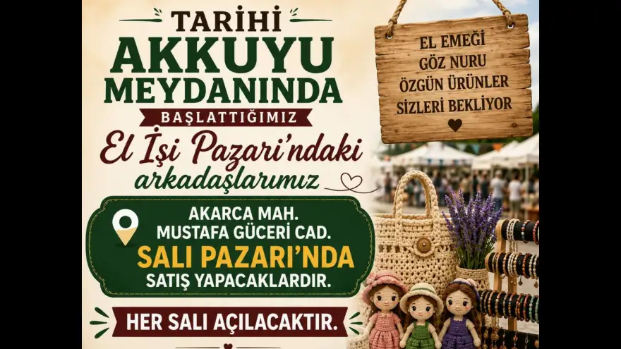 Tarihi Akkuyu Meydanı’nda El İşi Pazarı Her Salı Kurulacak