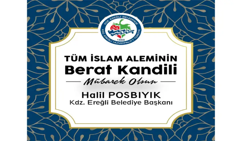 Başkan Posbıyık'tan Berat Kandili Mesajı
