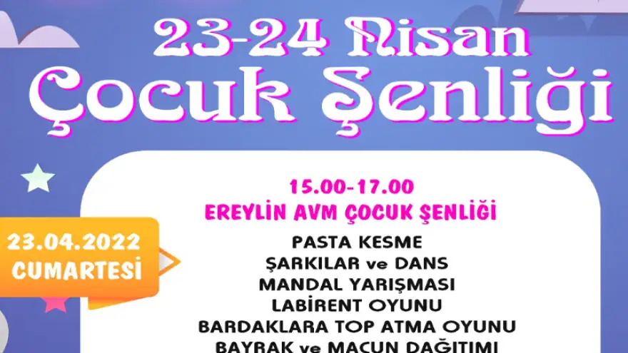 23-24 Nisan Ereylin Avm Çocuk Şenliği