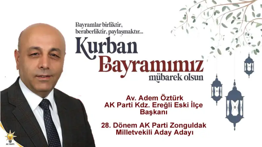 Öztürk, Kurban Bayramımız Mübarek Olsun