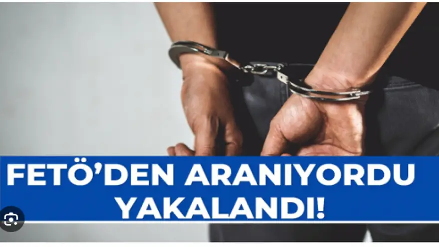 FETÖ/PDY soruşturmasında aranan bir kişi yakalandı, cezaevine gönderildi...