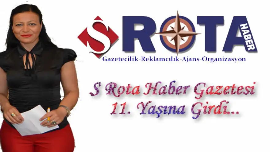 S Rota Haber Gazetesi 11. yaşına girdi...