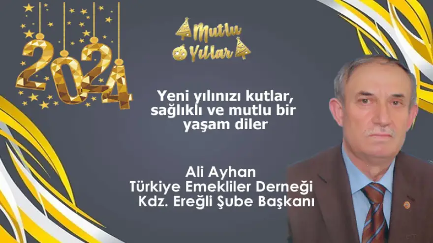 Ali Ayhan Yeni Yılınızı Kutlar, Sağlıklı ve Mutlu Bir Yaşam Diler