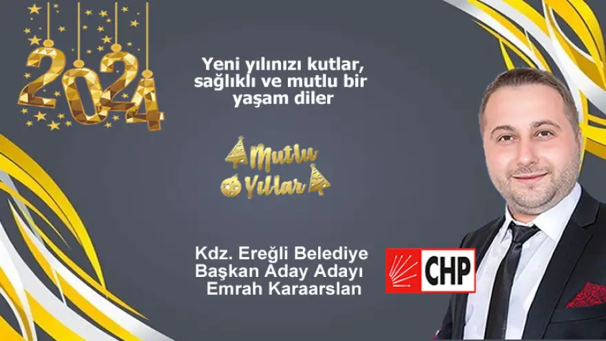 Karaarslan Yeni Yılınızı Kutlar, Sağlıklı ve Mutlu Bir Yaşam Diler